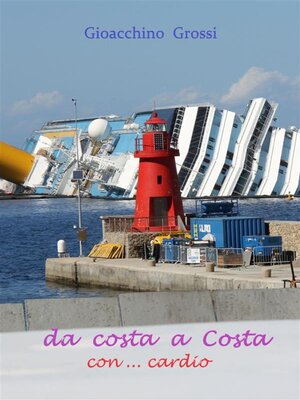 cover image of Da costa a Costa con...cardio